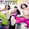 My Workout in the Mix, Vol. 1