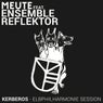 Kerberos Elbphilharmonie Session