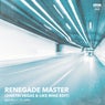 Renegade Master (Dimitri Vegas & Like Mike Edit)