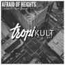 Afraid of Heights