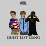 Guest List Gang