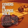 Covers In Lounge Vol 6