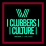 Clubbers Culture: Breaks Attractives