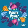 Flower Power, Vol. 8