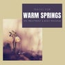 Warm Springs - Tracks For Spa Treatment & Body Massage