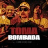 TOMA BOMBADA