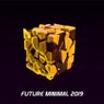 Future Minimal 2019