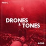 Drones & Tones 008