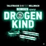 Drogenkind (Remixes Edits)