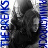 The Breaks (Remixes)