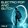Electro Pop and Glitch, Vol. 2