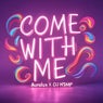 Come With Me
