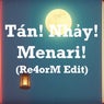 Tan! Nh?y! Menari! (Re4orM Edit) (feat. Re4orM & Th?o Nhi)