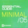 Essential Guide: Minimal, Vol. 5