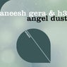 Angel Dust - Original + Club Mix