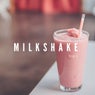Milkshake, Vol. 1