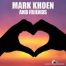 Mark Khoen and Friends