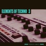 Elements of Techno 3