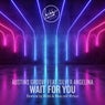 Wait for You feat. Silver Angelina