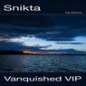 Vanquished VIP