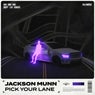 Pick Your Lane