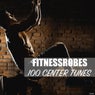 Fitnessrobes: 100 Center Tunes