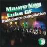 Mauro Vay & Luke Gf Italo Dance Compilation, Vol. 1 (The Best of Italo Dance Hits 2003-2013)