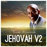 Jehovah, Vol. 2