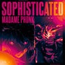 Sophisticated Madame Phonk