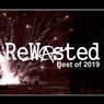 Rewasted - Best of 2019