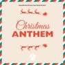 Christmas Anthem  (Original Mix)