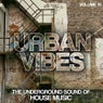Urban Vibes - The Underground Sound Of House Music Vol. 15