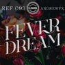 Fever Dream