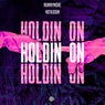 Holdin On (Extended Mix)