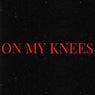 On My Knees