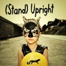 (Stand) Upright