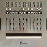 Take Me Away (feat. O. Jay) [The Remixes]
