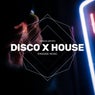 Disco x House