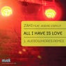 All I Have Is Love (Audiowhores Remix)