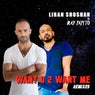 Want U 2 Want Me (Remixes)
