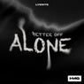 Better Off Alone (Extended Mix)