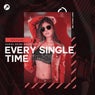 Every Single Time (Daniel Quinn House Mix)