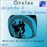 Joyride & All My Dreams