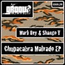 Chupacabra Malvado EP