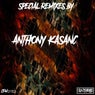 SPECIAL REMIXES BY ANTHONY KASANC