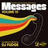 Papa Records & Reel People Music Present MESSAGES Vol. 10 (Compiled & Mixed By DJ Fudge)