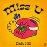 Miss U (Original Mix)