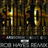 Shine On (Rob Hayes Remix)
