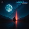 Hold Me Down