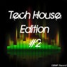 Tech House Edition, Vol. 2